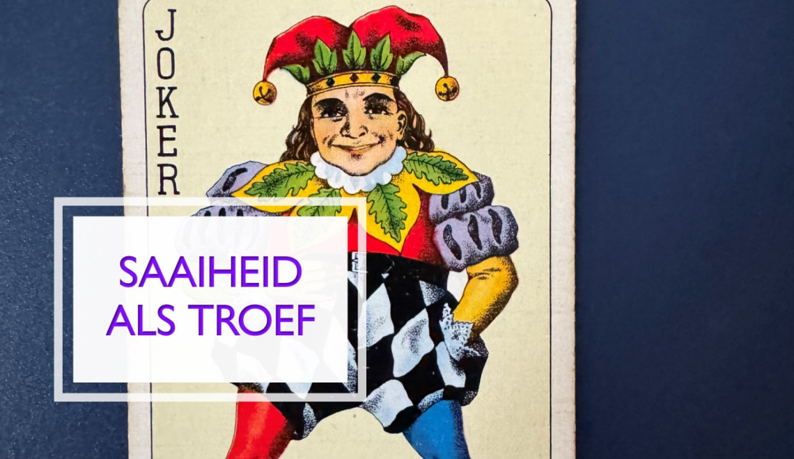 De Joker - Saaiheid is troef